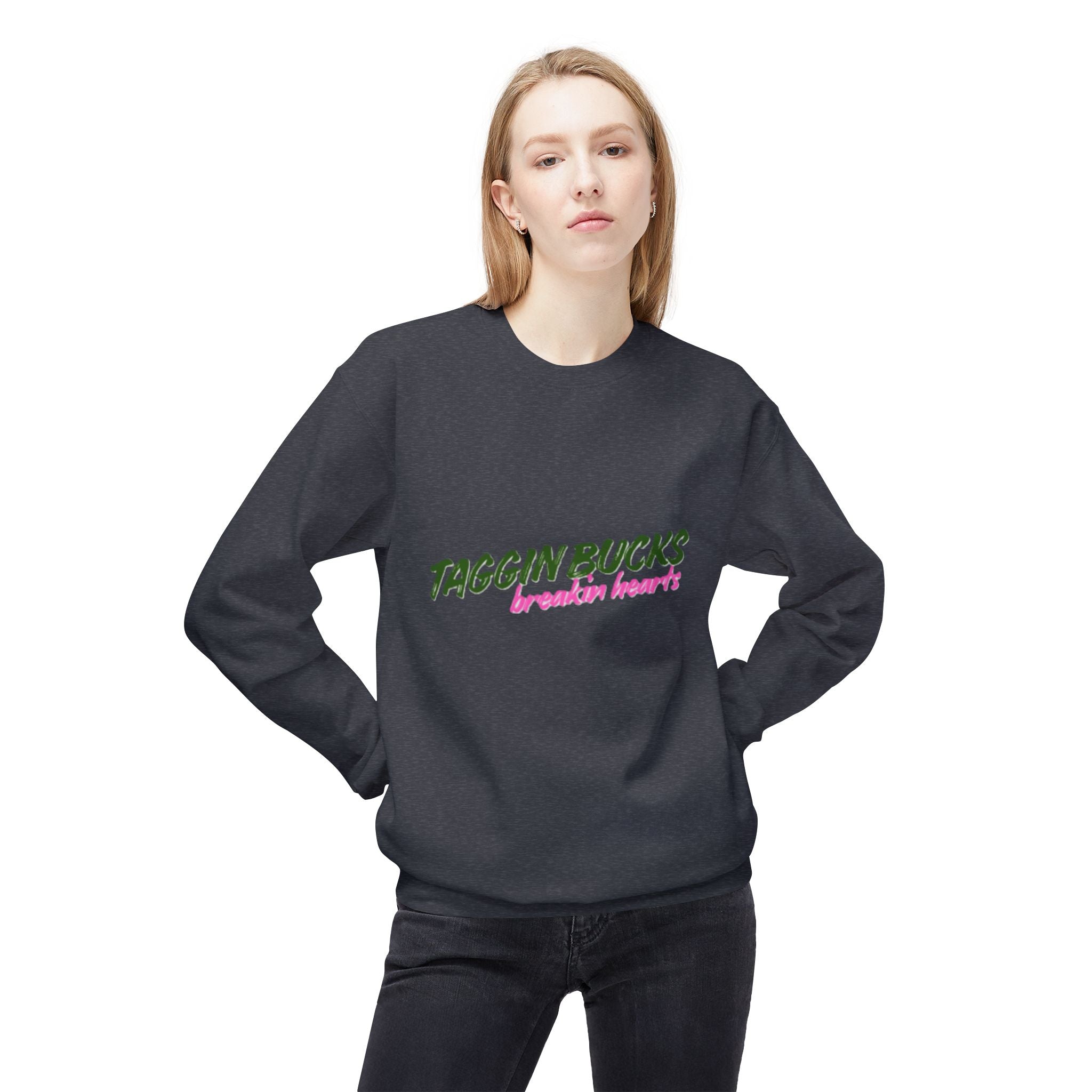 Lady's Crewneck Sweatshirt — "Taggin Bucks Breakin Hearts" Graphic Pullover