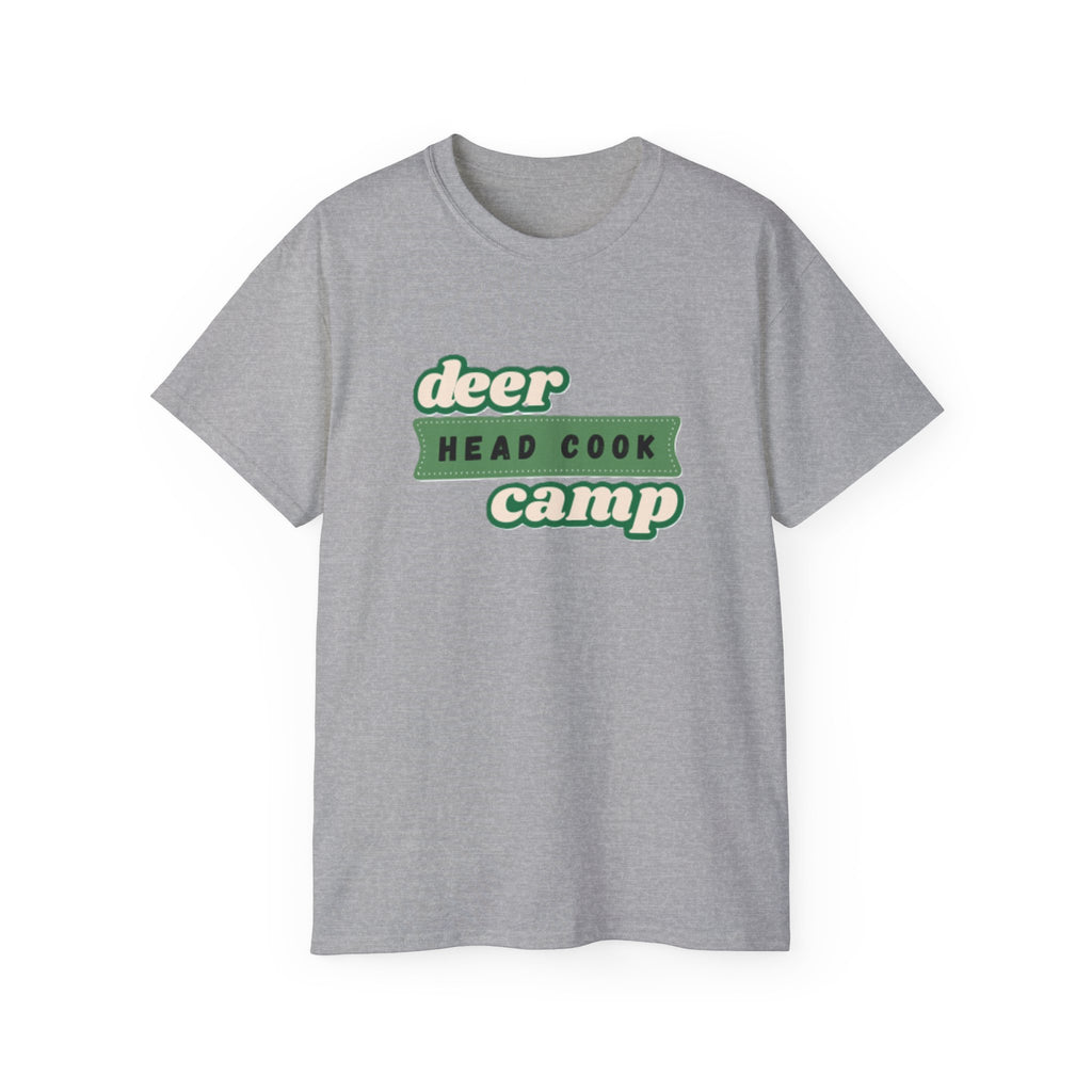 Deer Camp Head Cook T-Shirt - Comfy Cotton