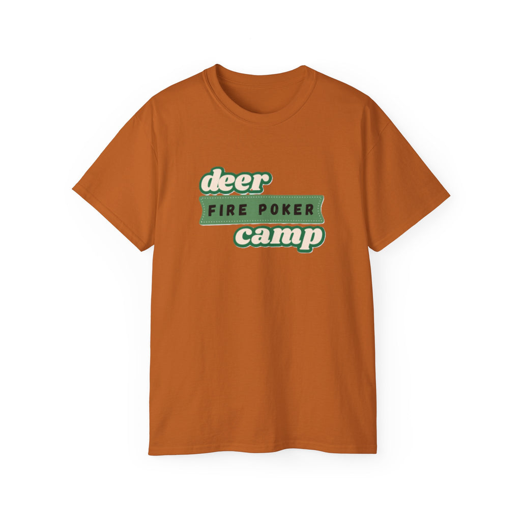 Deer Camp Fire Poker T-Shirt - Comfy Cotton