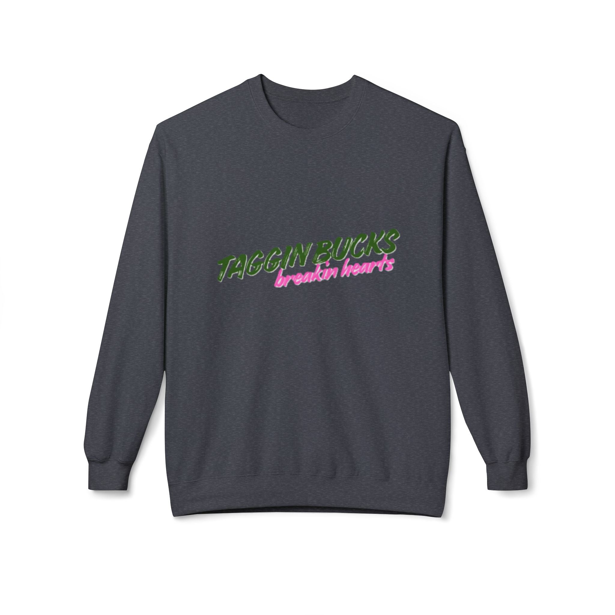Lady's Crewneck Sweatshirt — "Taggin Bucks Breakin Hearts" Graphic Pullover