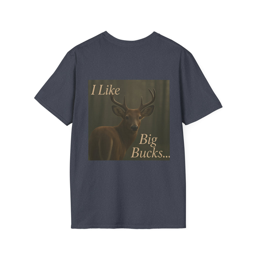 Deer Graphic T-Shirt — "I Like Big Bucks" Hunter Tee