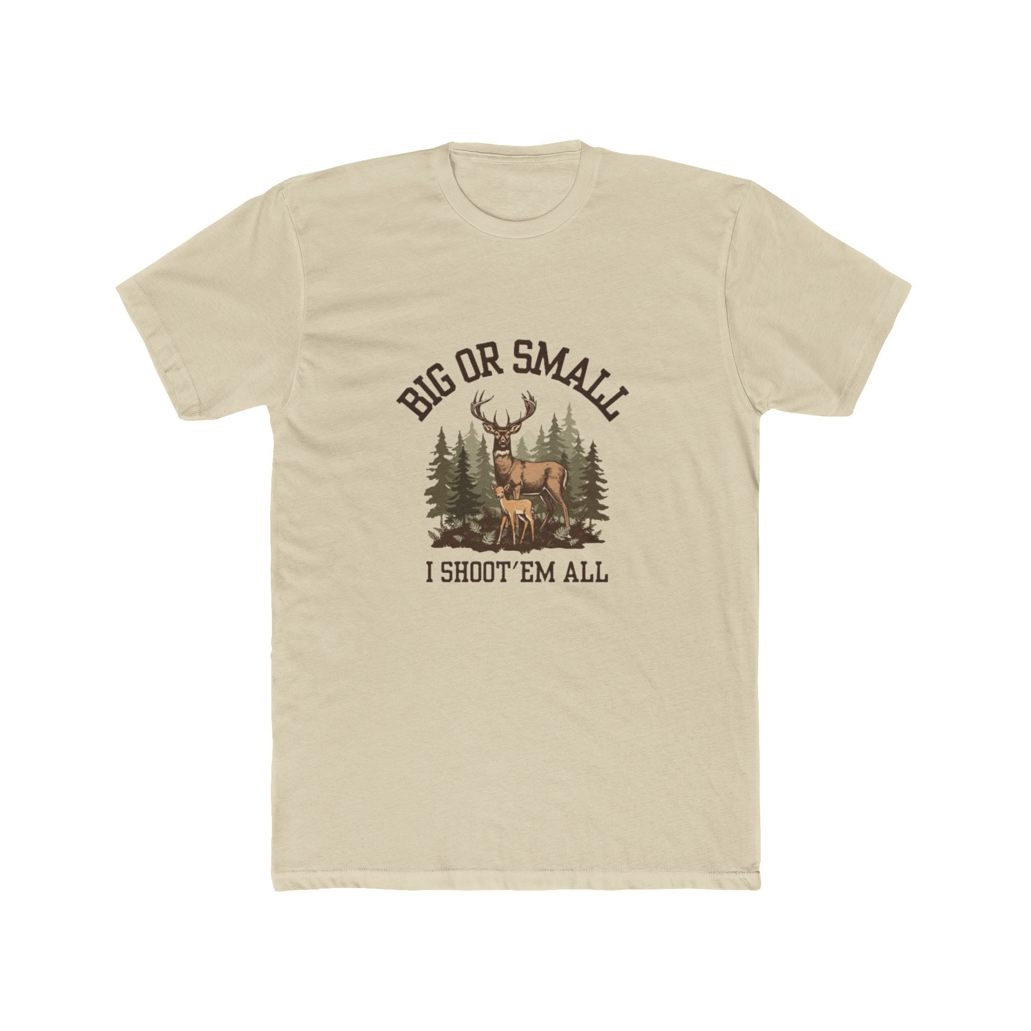 Men's "Big or Small I Shoot 'Em All" Graphic Tee