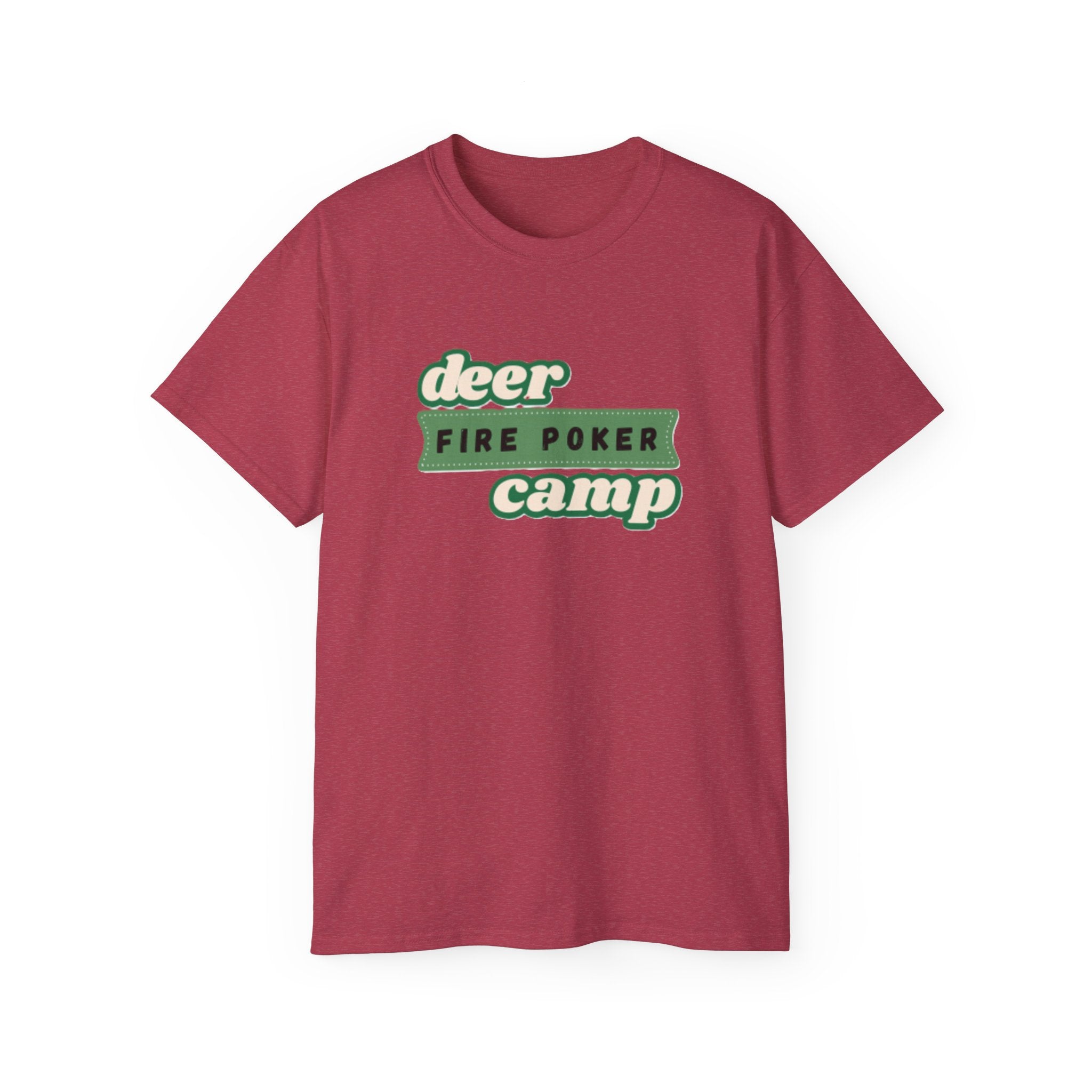 Deer Camp Fire Poker T-Shirt - Comfy Cotton