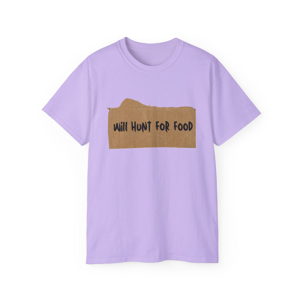 Cardboard Will Hunt For Food T-Shirt - Comfy Cotton