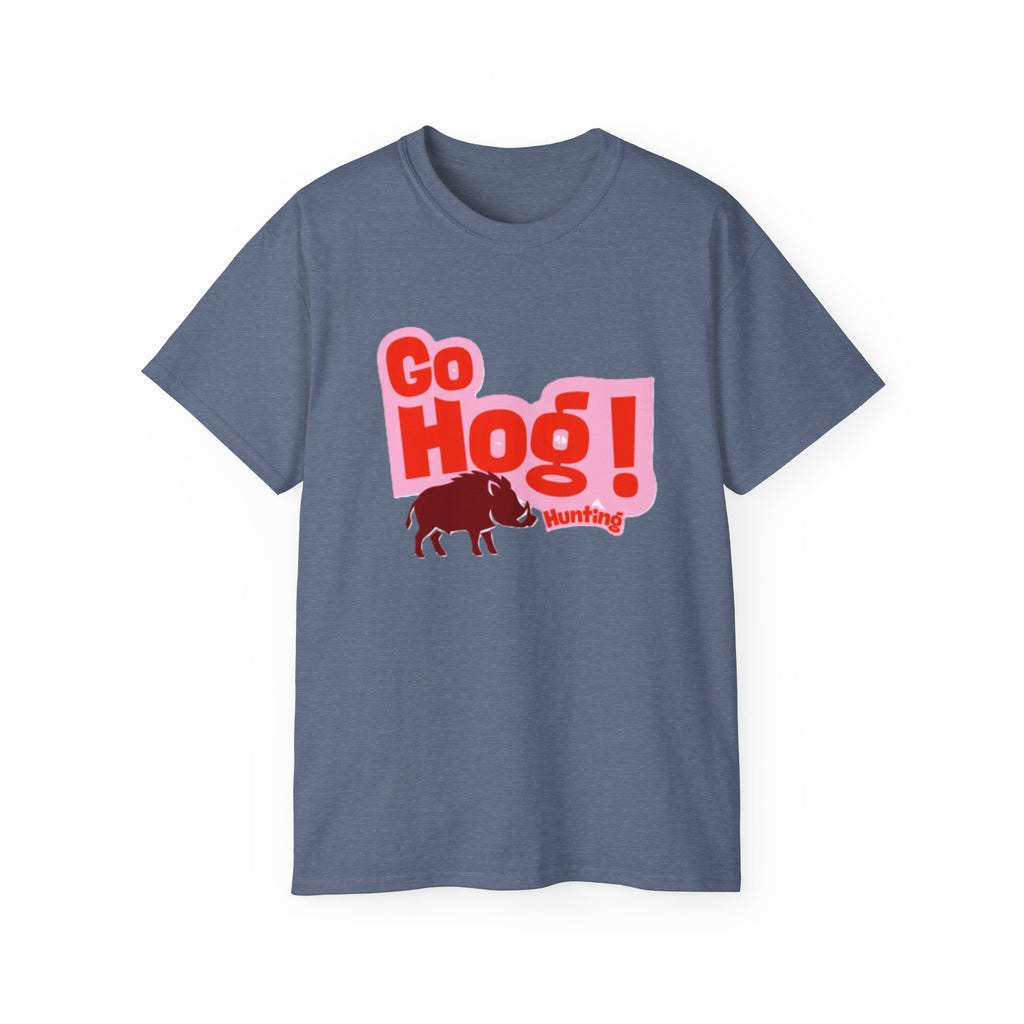 Go Hog (Hunting) T-Shirt - Comfy Cotton