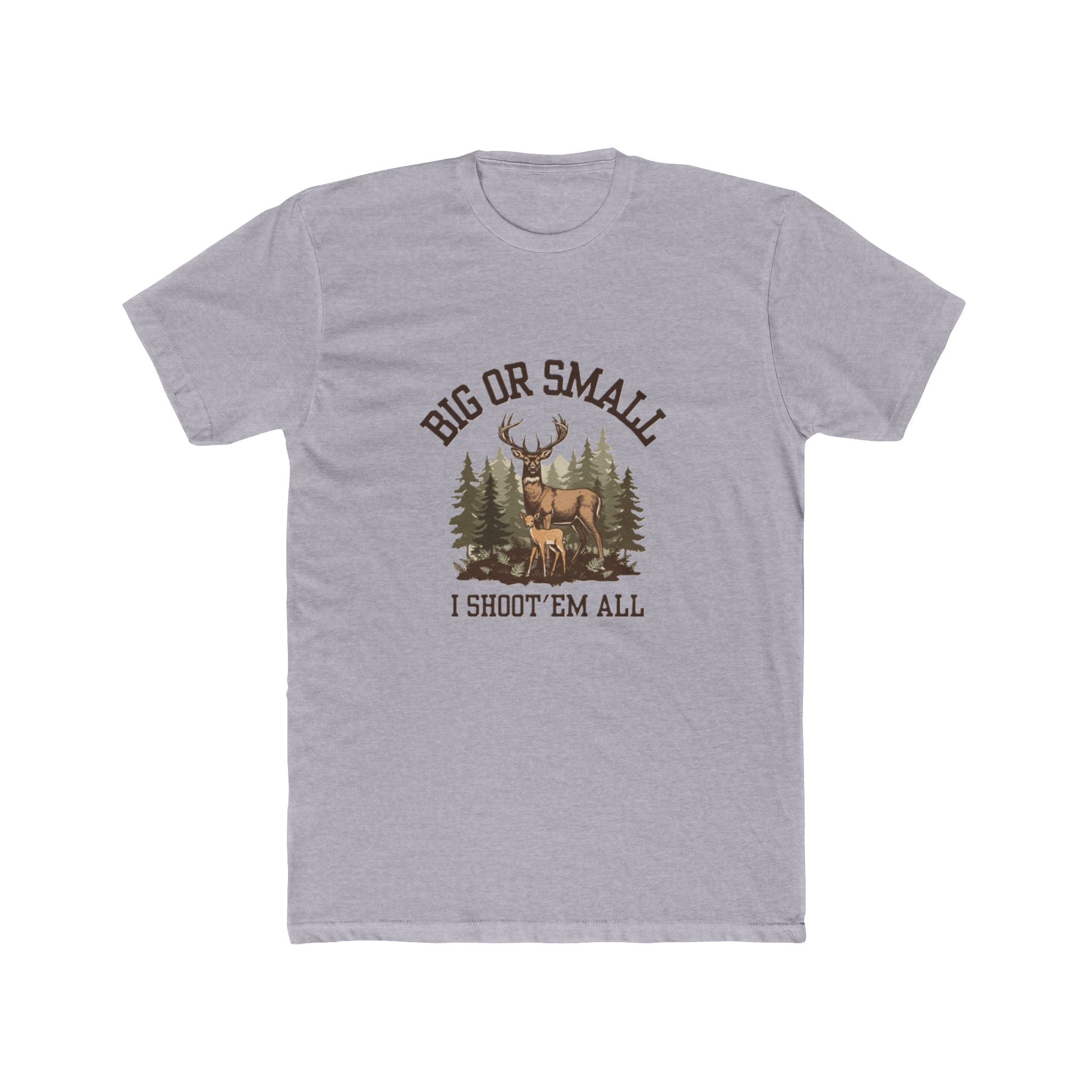 Men's "Big or Small I Shoot 'Em All" Graphic Tee