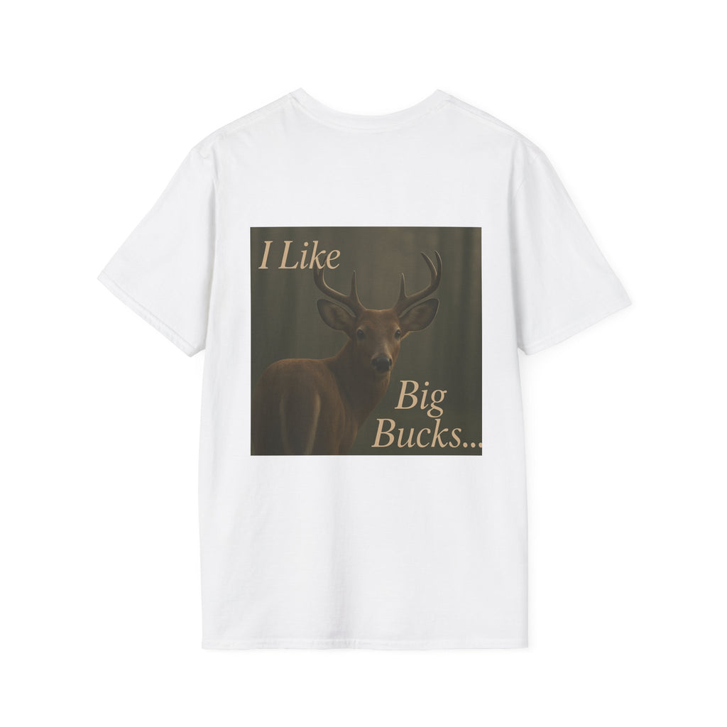Deer Graphic T-Shirt — "I Like Big Bucks" Hunter Tee