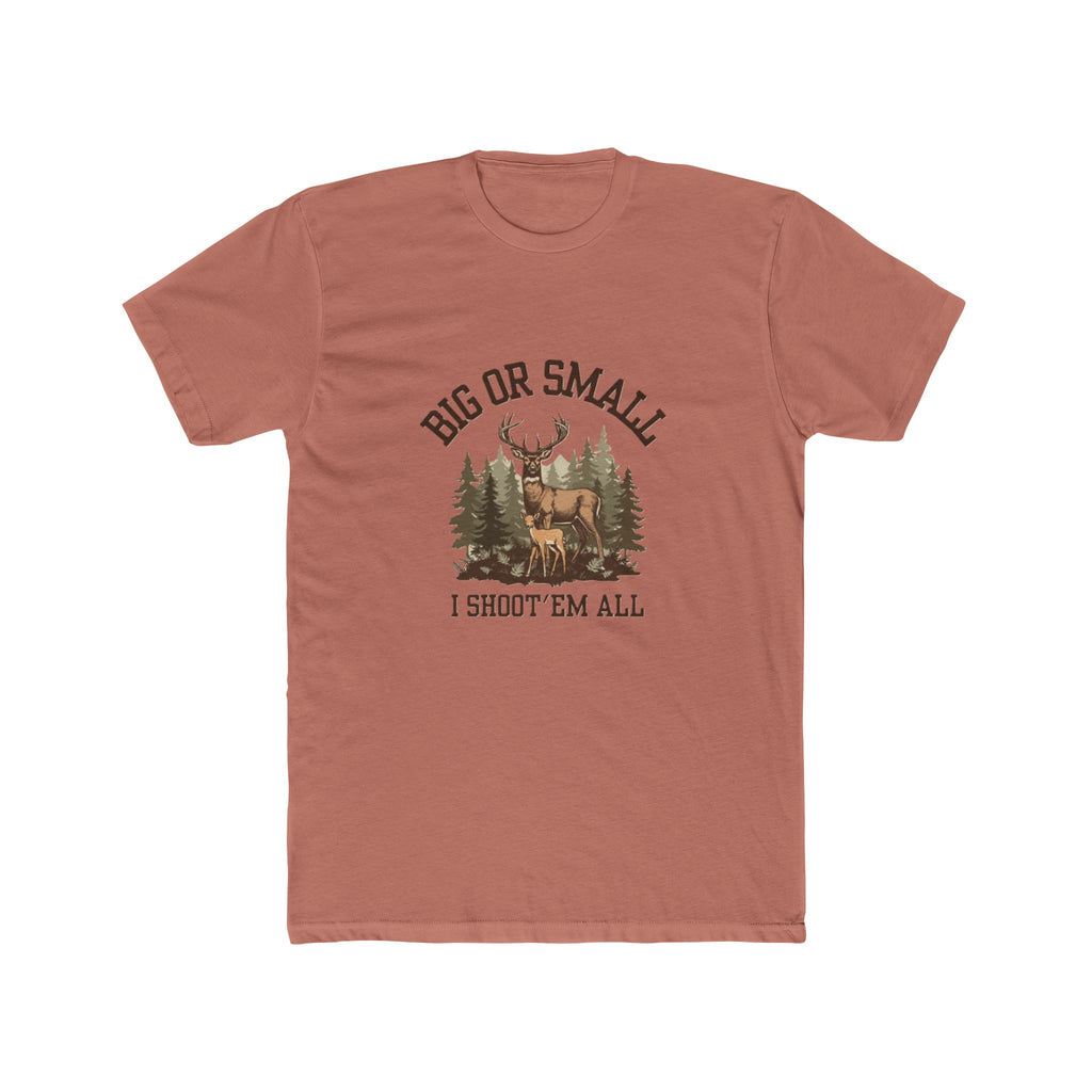 Men's "Big or Small I Shoot 'Em All" Graphic Tee
