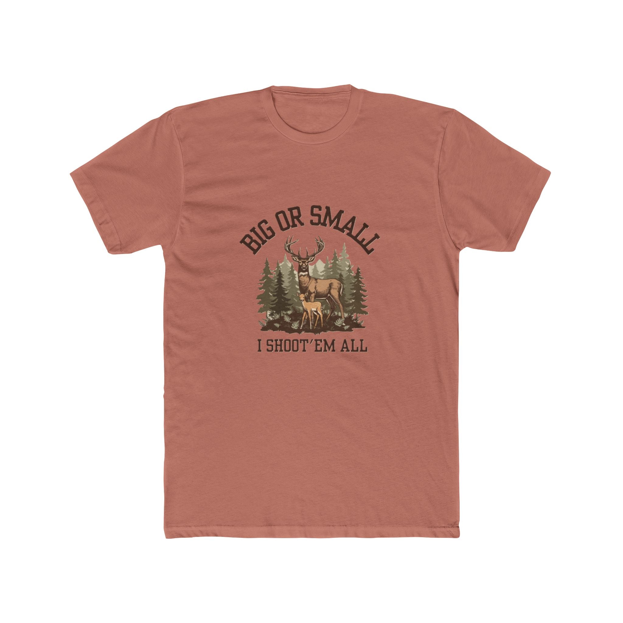 Men's "Big or Small I Shoot 'Em All" Graphic Tee