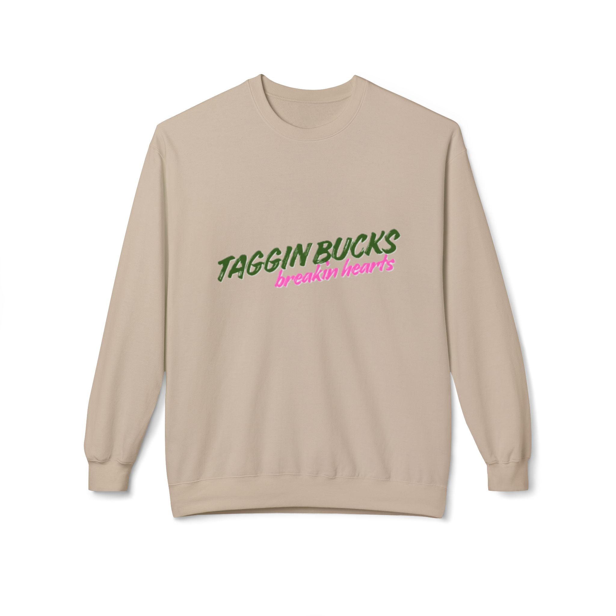 Lady's Crewneck Sweatshirt — "Taggin Bucks Breakin Hearts" Graphic Pullover